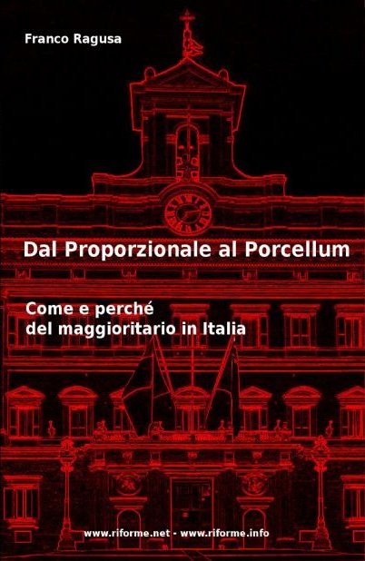 dal proporzionale al porcellum